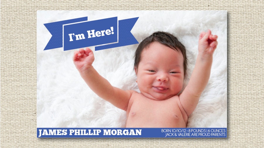 Baby Announcement Birth Announcements - "I'm Here"