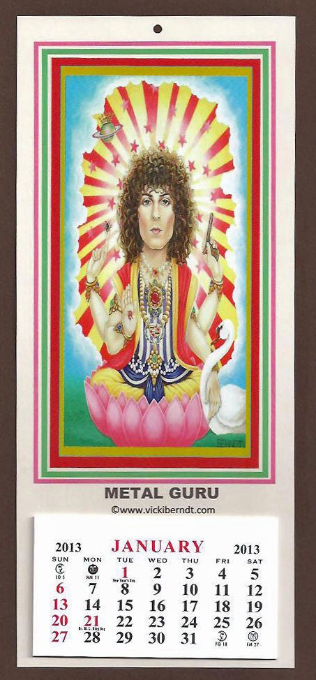SPRING AHEAD SALE Metal Guru Calendar 2013
