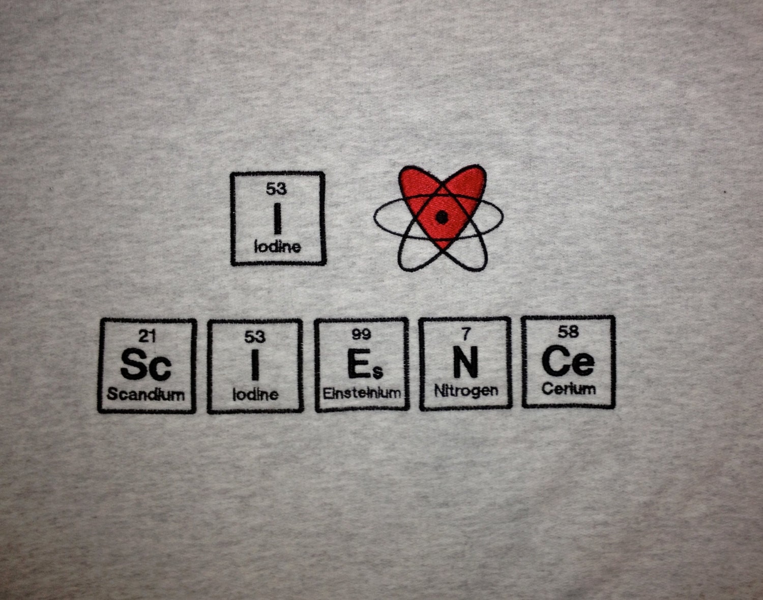 I "heart" ScIENCe in Periodic Table Embroidered Hooded Sweatshirt for Science Chemistry Geek Nerd or Scientist - Made to Order