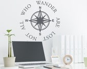 Compass Wall Decal Not All Who Wander Are Lost  Words and sayings with Compass Rose