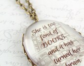 Literary Glass Necklace - Book Quote - She Is Too Fond Of Books - Louisa May Alcott