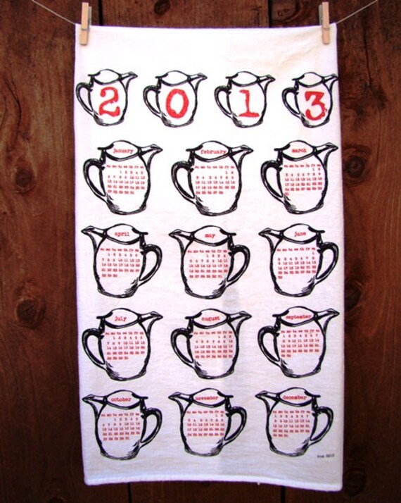 View this item in the Casa M store! LIMITED EDITION - Natural Cotton Flour Sack Tea Towel with 2013 Tea Pot Calendar - Original Illustration