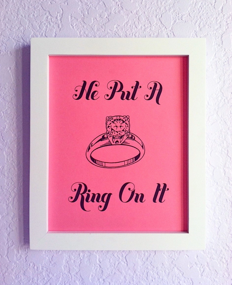 He Put A Ring On It - Pink Bridal Shower Sign, Wedding, Engagement, Bachelorette 8x10