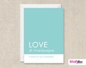 Modern Simple Engagement or Wedding Congratulations Card - Love and Champagne - A Toast To you - Congrats - 5x7 Greeting Card