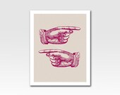 Art Print Vintage Pointing Hands Print Etched Looking Home Décor A3 Print Nursery Art Original Design by Adidit Print no. 056