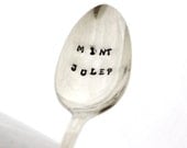 Mint Julep, hand stamped vintage silver long handled spoon. Boho Southern decor by Milk & Honey