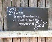 READY TO SHIP Peace is the Presence of God Wood Primitive Sign Wall Hanging
