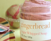 SALE - Gingerbread Sugar Whipped Soap - Limited Edition