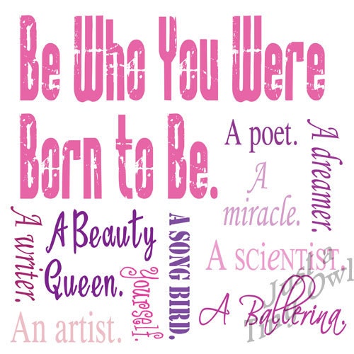 Be Who You Were Born to Be (for girl) 8x8 Art Print with Multiple Color Options