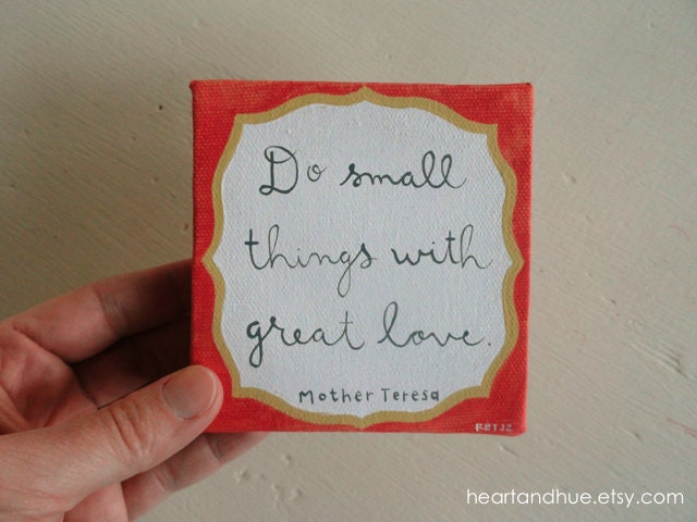 Mother Teresa Quote in Coral (4x4 Canvas)