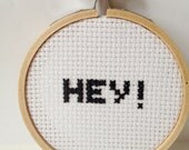 Hey.  Embroidery hoop art. Embroidered quote sign, Duck Dynasty- Uncle Si. Ready to Ship