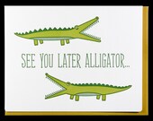 Later Gator / 081 / multiple use