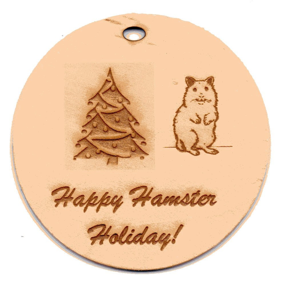 Christmas Ornament Custom Engraved , Hamster, CRAFT SPECIAL Wood, 3 inches wide x 3 inches tall,  HANDMADE