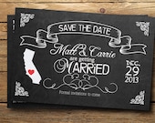 Vintage State and Chalkboard Theme- Save The Date, Digital or Printed