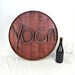 YOGA -Authentic Wine Barrel Head  Sign- From Napa Valley 100% recycled
