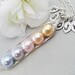 Sweet Peas In A Pod 2, 3,4 Or 5 Pearls Colors Of  Tenderness  - Pick And Mix Your Colors