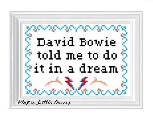 David Bowie told me to do it in a dream. Cross Stitch Pattern.
