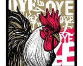 Oye Rooster - Cuban Art Series - 7"x7" Screen Print - Limited Edition
