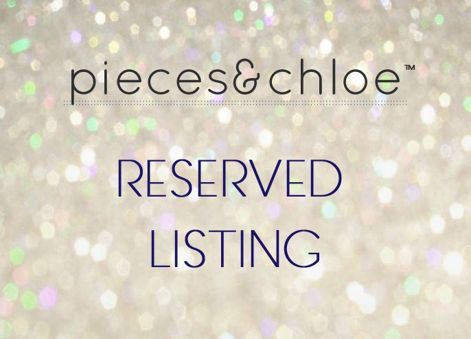 reserved listing for AMY