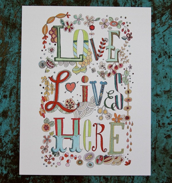 Love Lives Here 8.5x11" art print