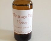 Massage Oil: Spicy, natural, sexy