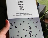 Gifts from the Sky - original poetry and photography