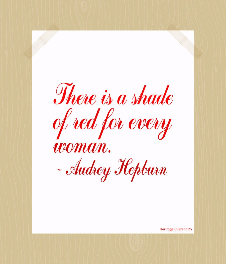 Audrey Hepburn Quote Printable Shade of Red for Every Woman 8 x 10 Digital Print Red Ombre