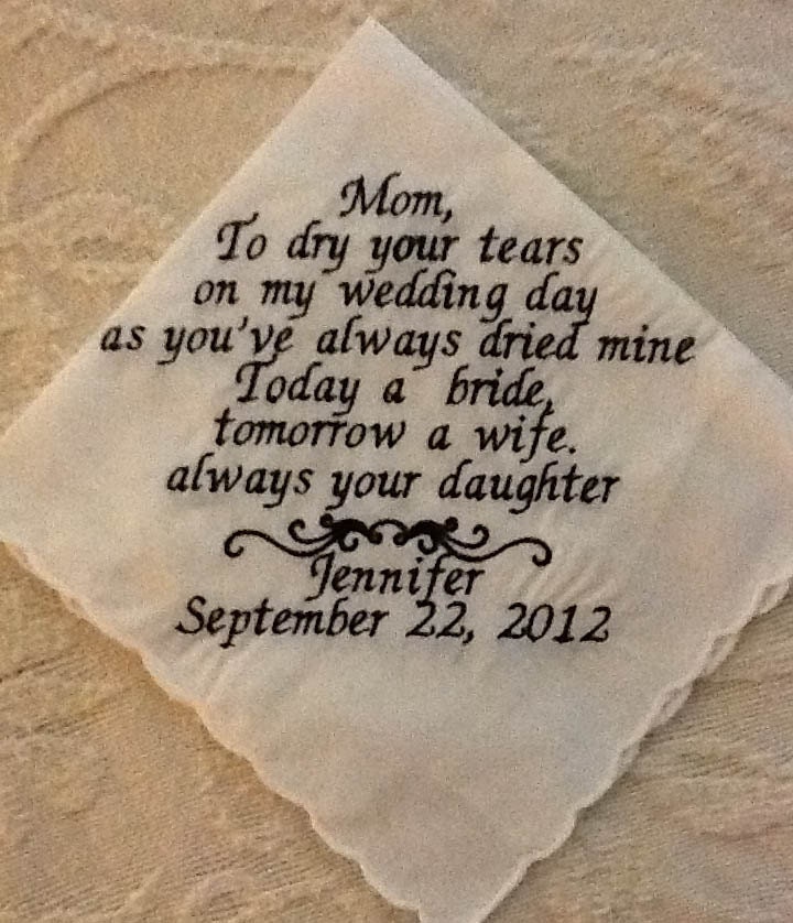 SIX . Handkerchiefs - your choice  Mother of the Bride, Father, Mother in law, flowergirl Personalized Embroidered Handkerchief