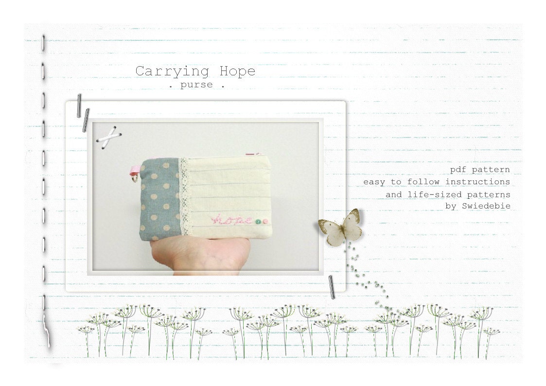 Sewing Pattern & Tutorial - PDF Format - Carry A Hope (Zakka) Purse
