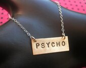 PSYCHO--Rectangle Charm Necklace, Brass Rectangle Necklace, Crazy Bitch, Cray Cray, Brass Pendant, Unisex Necklace, Metal Taboo