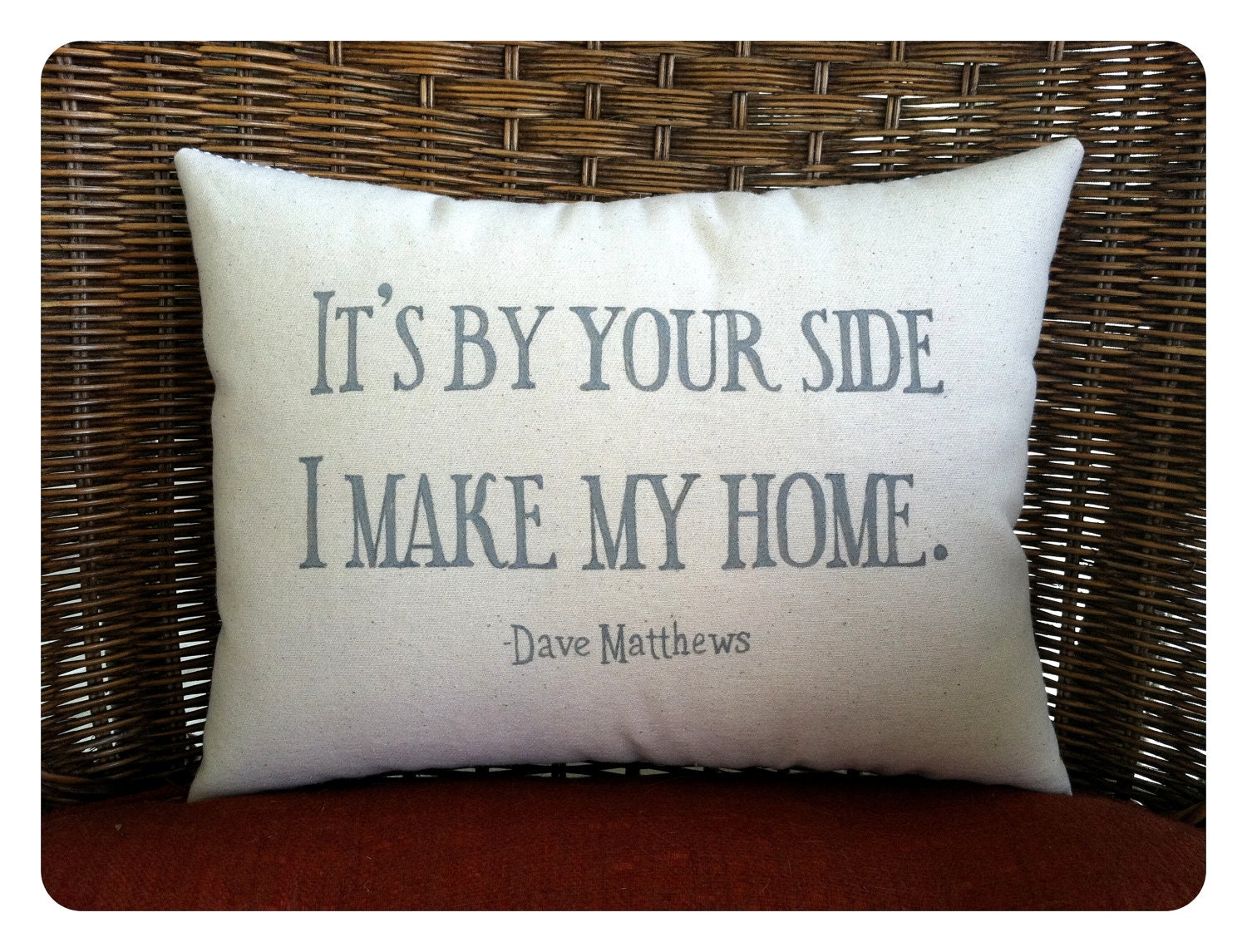 Double sided lyric pillow, Dave Matthews- Loving Wings