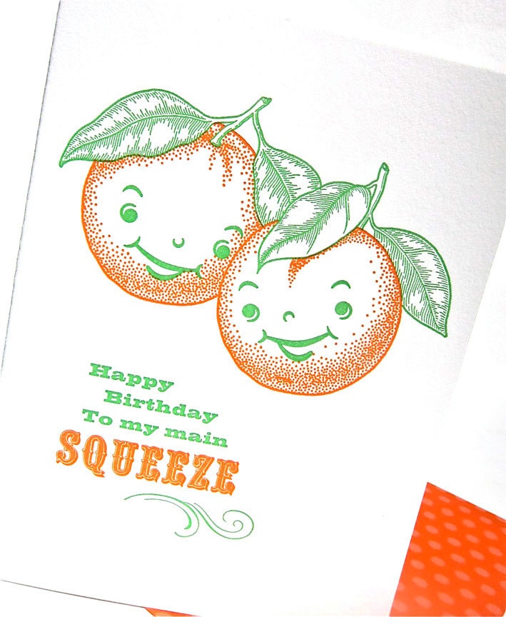 Letterpress birthday card for your Main Squeeze