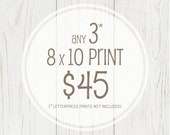 Package Deal: Any 3 Digital Art Prints 8 x 10 - Home Decor, Personalized Print, Nursery Art,Typography Poster, Inspirational Quote