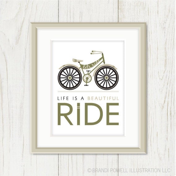 Bicycle Poster: Life is a Beautiful Ride - Bike Print, Bicycle Wall Art - Tan, Taupe, Beige, Khaki, Olive, Moss Green, Black - 11 x 14