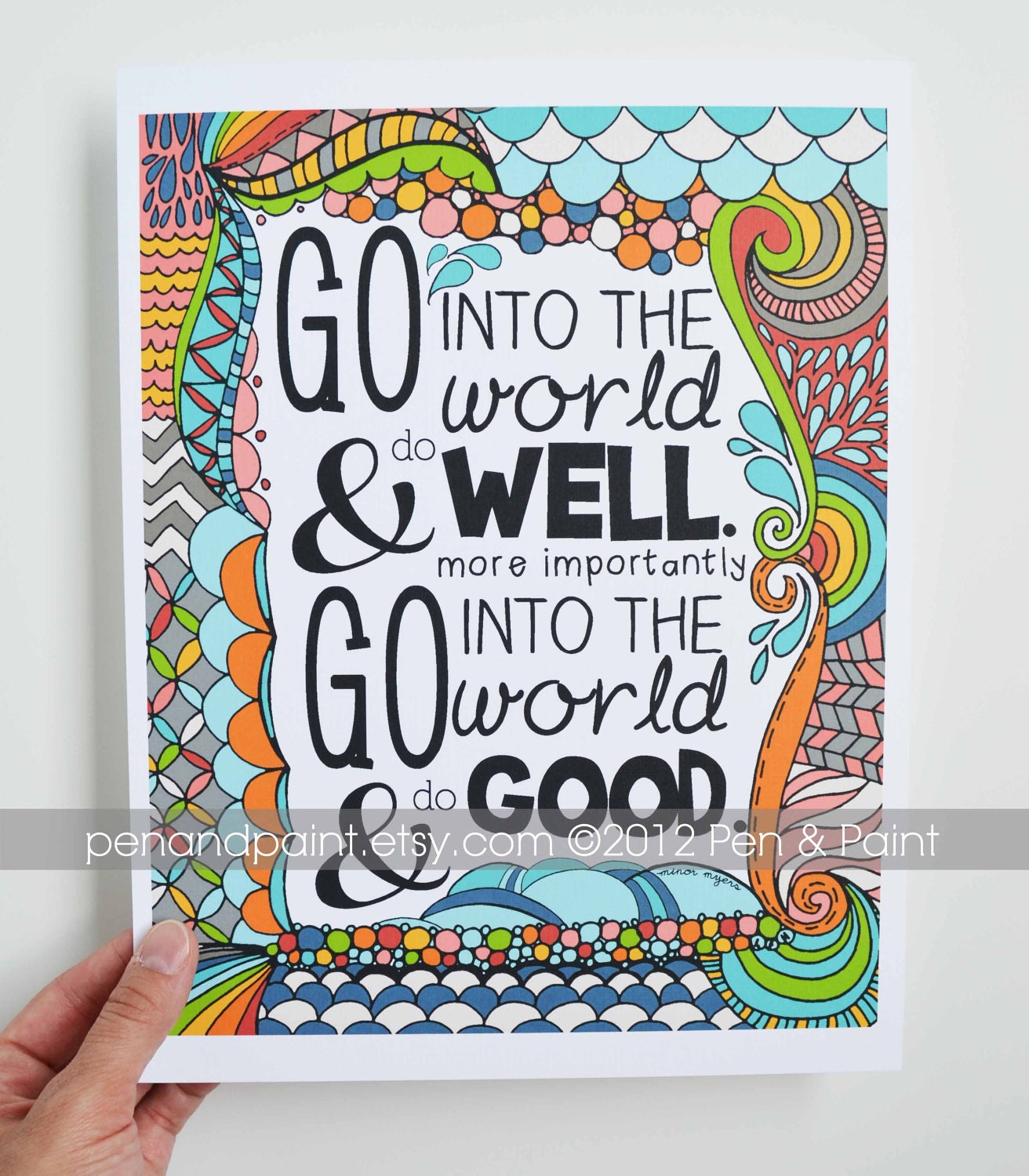 Graduation Gift, Illustration, Inspiring Quote, 8 x 10 Art Print Go Into the World and Do Good, Change the world, Make a difference
