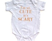 I'm So Cute It's Scary - Halloween White Short Sleeve Baby Bodysuit - 0307-4400-WHI