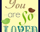 You are So Loved, Brown and Green Birds  Printable Children's Art