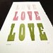 Love Love Love, Letterpress mini poster (pink)