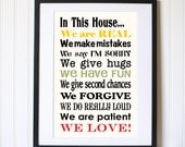In This House We...Family Rules Art Print Sign We Are Real We Do Hugs 11x17