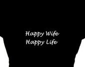 Happy Wife Happy Life Mom T Shirt, TShirt Gift for Woman, Mom Tee Shirt, Thoughtful  Gifts, Cute Valentine Gift