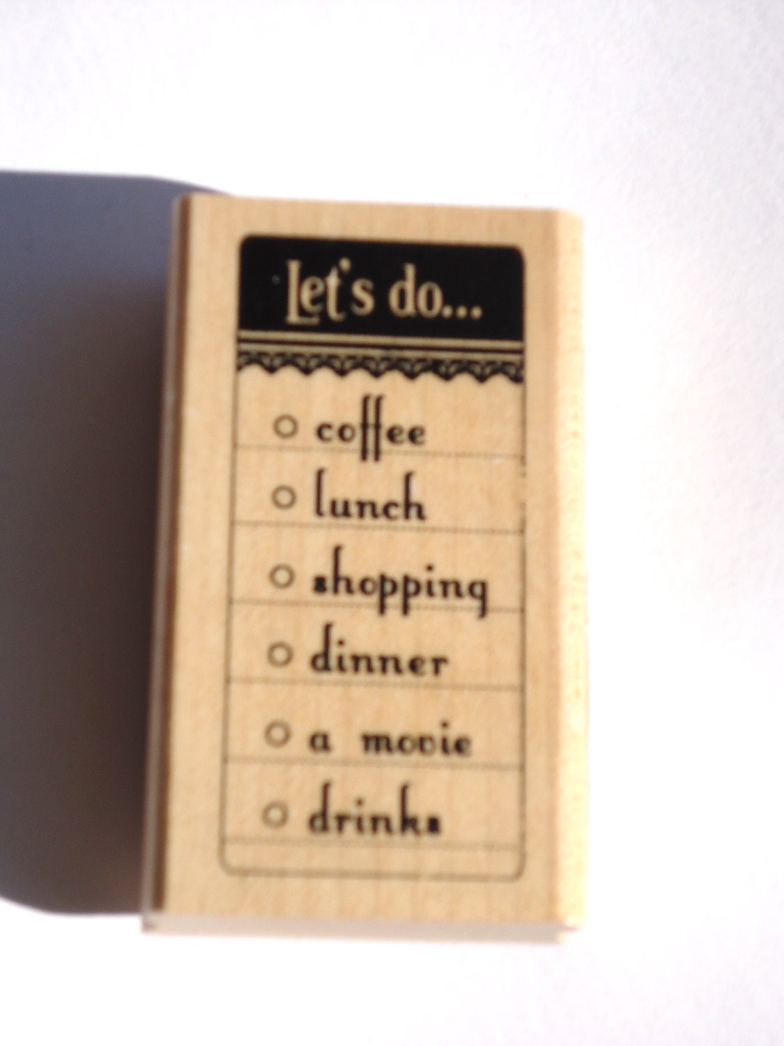 Let's do...coffee, lunch, shopping, dinner, a movie, drinks Rubber Stamp from Inkadinkado// Brand New
