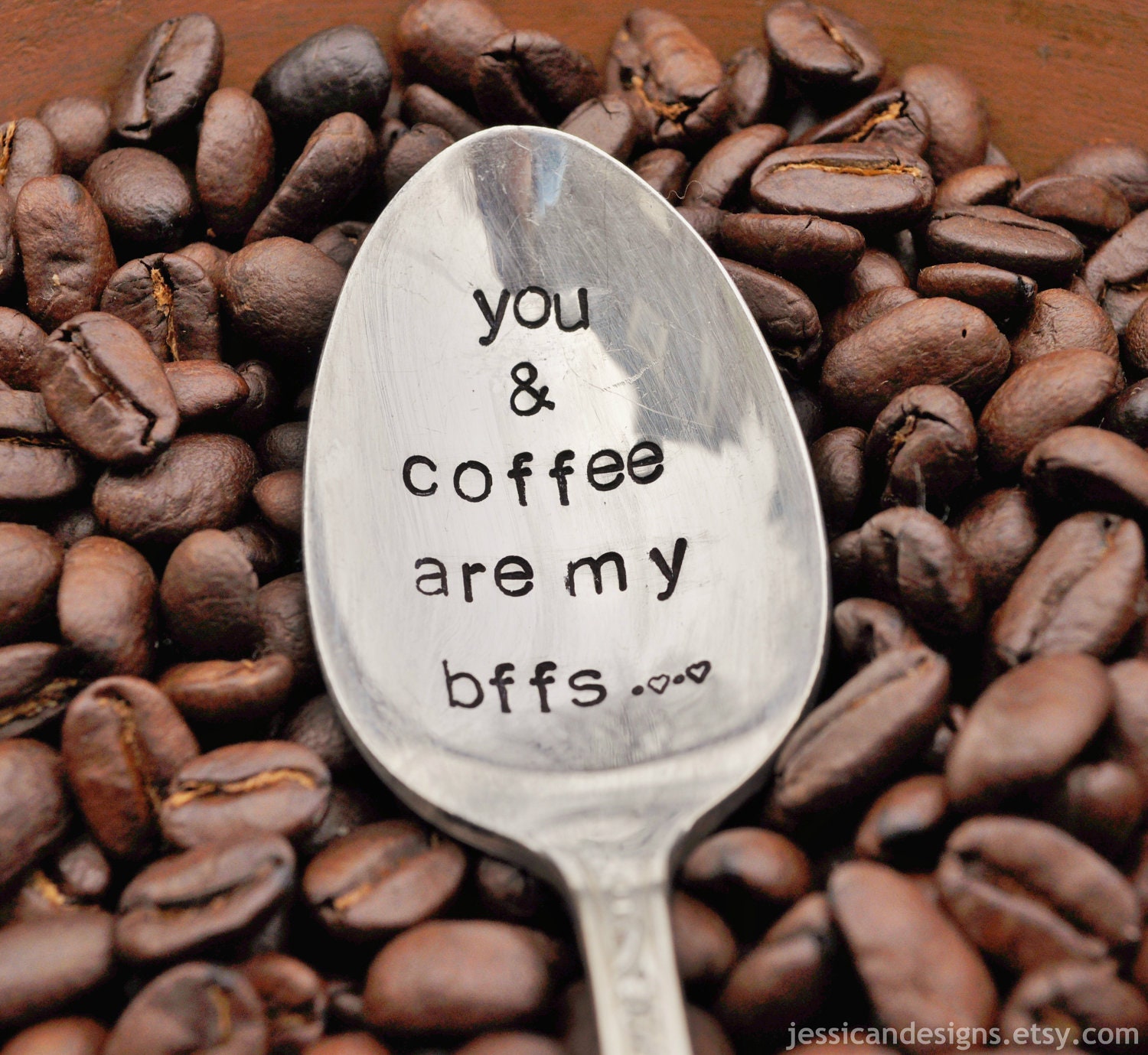 You & Coffee are my Bffs... (TM) - Hand Stamped Humorous Vintage Coffee Spoon- AS SEEN in the Etsy Finds Email