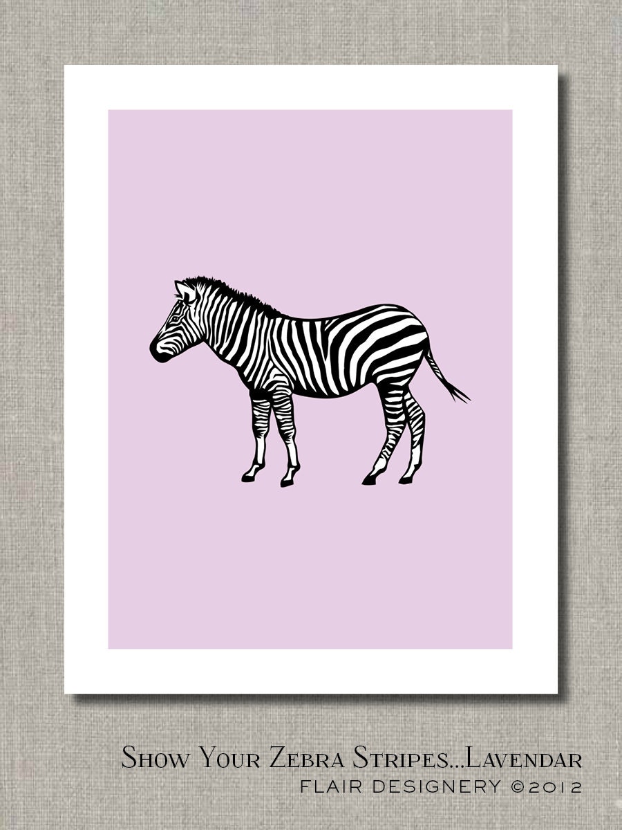 Show Your Zebra Stripes - LAVENDAR - 11 x 14 Fine Art Print by Flair Designery Il_170x135