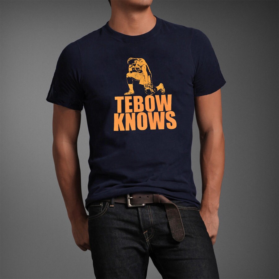 tebow knows shirt