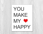 Love Print -  Wedding Signage, Wedding Decor, Art Print, 8x10 Print,  Red, Black and White, Wedding, Anniversary, You Make My Heart Happy