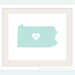 Pennsylvania State Love Map Silhouette 8x10 Print - Customized