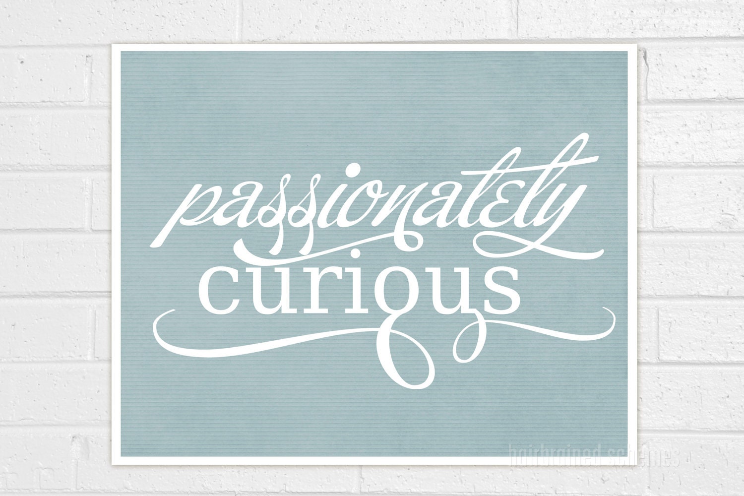 Passionately Curious -Back to School Inspirational Albert Einsten Quote - Smoke Blue Grey Gray Digital Art Poster Print