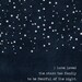 Star Poster - I Have Loved the Stars too Fondly to be Fearful of the Night - Dark Navy Blue Digital Art Print