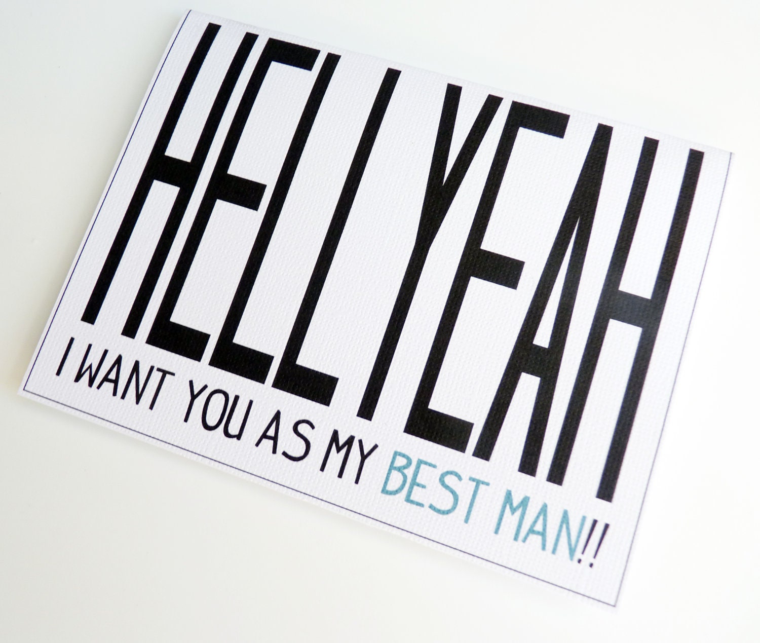 Hell Yeah I Want You As My Best Man / Groomsman - Textured Greeting Card - Choose Own Color