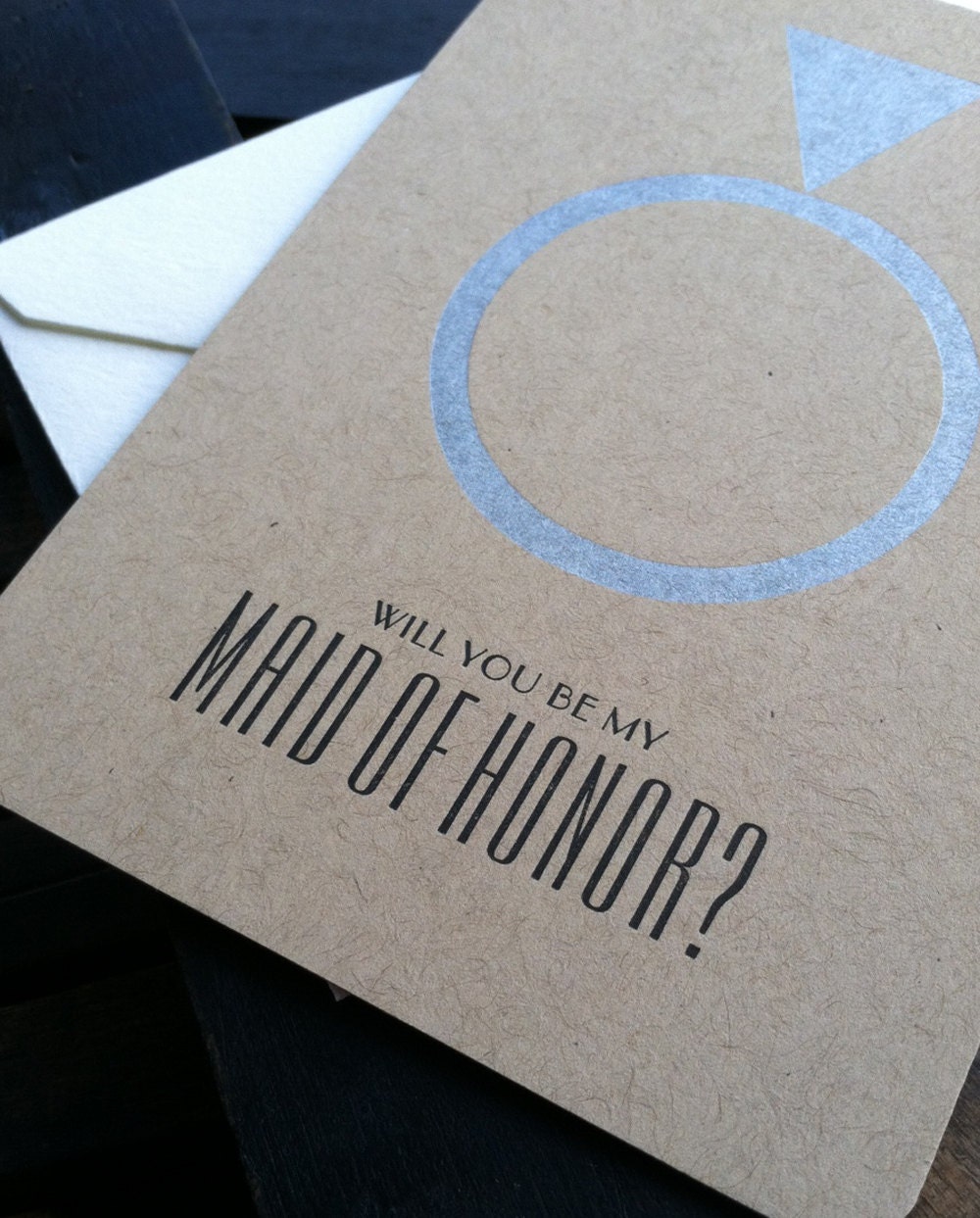 Will You Be My Maid of Honor Card - wedding cards - letterpress on kraft paper